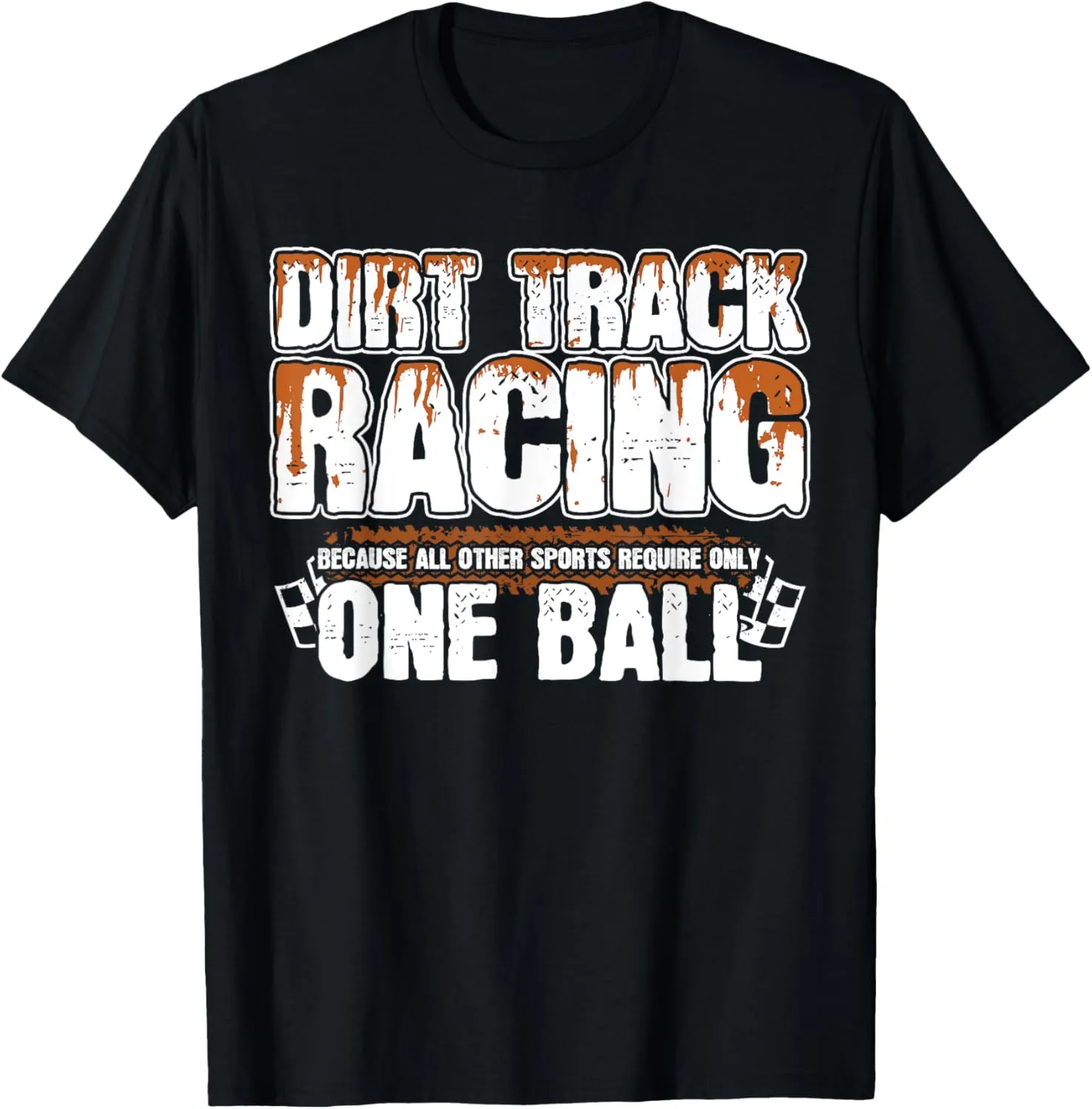 Funny Motocross - Stock Car - Dirt Track Racing T-Shirt